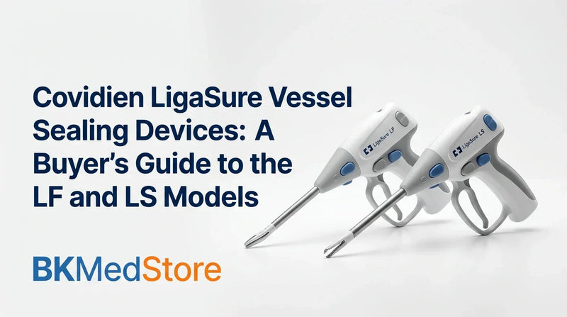 Covidien LigaSure Vessel Sealing Devices: A Buyer's Guide to the LF and LS Models